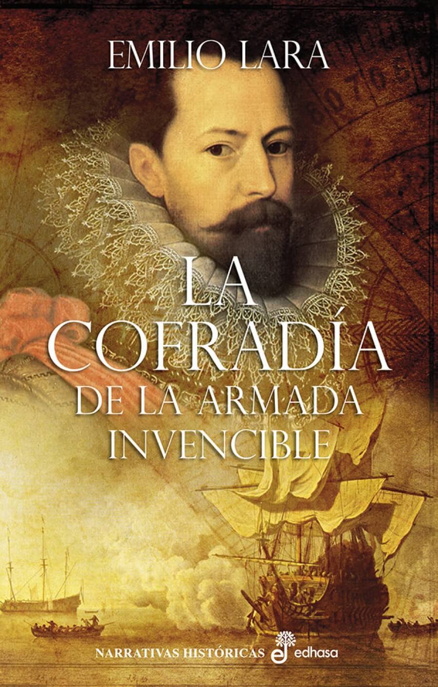 Emilio Lara combina Historia, aventura y entretenimiento en La Cofradía de la Armada Invencible