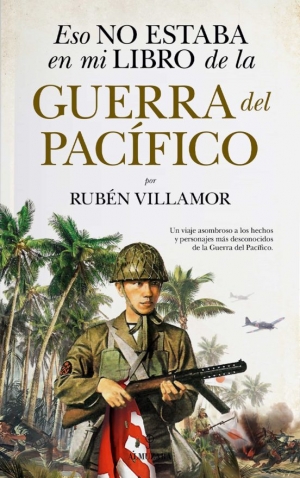 Rubén Villamor nos descubre la guerra del Pacífico como nunca la habíamos visto